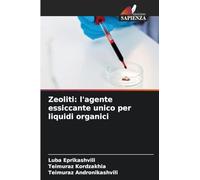 Zeoliti: l'agente essiccante unico per liquidi organici