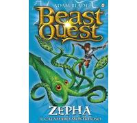 Zepha. Il terrore dei mari. Beast Quest. Vol. 7