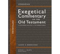 Zephaniah: A Discourse Analysis of the Hebrew Bible: 32