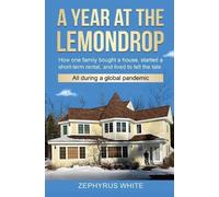 Zephyrus White A Year at the Lemondrop (Tascabile)
