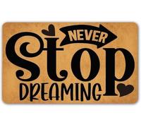 Zerbini Never Stop Dreaming Zerbino per Porta Decorazione Zerbino Super Assorbente Tappeti per Cucina Corridoio Vasca da Bagno 40X60 Cm