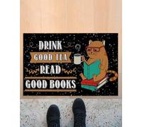 zerbino ingresso casa Bevi un buon tè, leggi buoni libri, zerbino