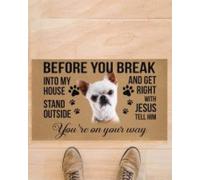 zerbino ingresso casa Chihuahua prima che tu ti rompa sei sulla buona strada zerbino