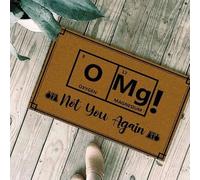 Zerbino Ingresso Casa OMG Not You Again Chimica Design Zerbino Home Decor Regalo casa Nuova