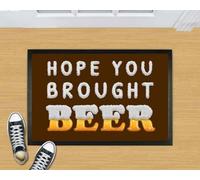 zerbino ingresso casa Spero che tu abbia portato della birra. Divertente zerbino per interni ed esterni per gli amanti della birra.