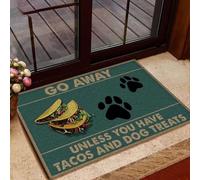 zerbino ingresso casa Vattene se non hai tacos e dolcetti per cani