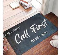 Zerbino Ingresso Interno If You Didn'T Call First I'M Not Home Anti-Sporco Tappeto Ingresso Resistente Tappetino Per Interno Corridoio Bagno 60X40Cm