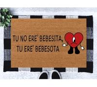 Zerbino per ingresso esterno Welcome Bad Bunny Zerbino No Ere Bebesita Tu Ere Bebesota porta d'ingresso ingresso camera da letto zerbino antiscivolo tappetino cucina 45,7 x 76,7 cm
