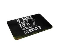 Zerbino Per Ingresso If Mike Cant Fix It We'Re All Screwed Lavabile Zerbino Ingresso Resistente Tappetino Entrata Per Corridoio Bagno Interno 60X40Cm