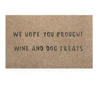 Zerbino per porta d'ingresso, divertente tappetino di benvenuto con scritta "We Wope You Brought Wine and Dog", antiscivolo, resistente, per interni ed esterni, ideale per la casa ad alto traffico,