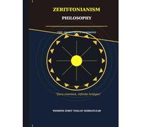 Zerit-Tonianism Philosophy: The Architect's Summons