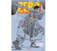 ZERO 2 - IL CUORE DEL PROBLEMA