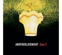 Zero 7 Another Late Night (Vinyl LP) 12" Album