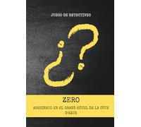 ZERO: Asesinato en el Grand Hôtel de la Côte d'Azur
