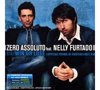 Zero Assoluto & Nelly Furtado - Win Or Lose