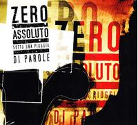 Zero Assoluto - Sotto Una Pioggia...(Slidepack)