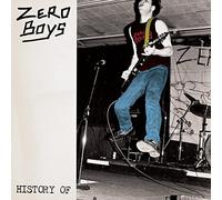 Zero Boys History Of... (Vinyl LP) 12" Album