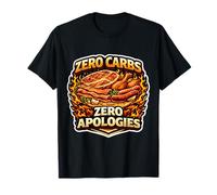 Zero Carbs Zero Apologies Cheto Carnivore Dieta Chetogenica Fan Maglietta