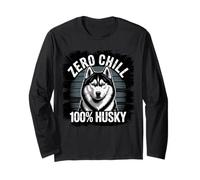 Zero Chill 100% Husky - Divertente cane siberiano Husky Maglia a Manica
