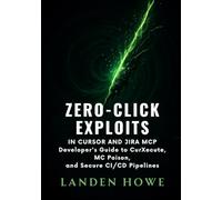 Zero-Click Exploits in Cursor and Jira MCP: Developer’s Guide to CurXecute, MCPoison, and Secure CI/CD Pipelines