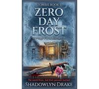 Zero Day Frost: A Magi-Punk Romance: 1