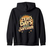 Zero Days Without Sarcasm Funny Daying Retro Style Felpa con Cappuccio
