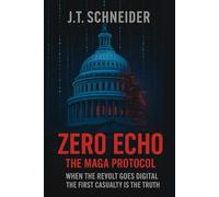 ZERO ECHO: The MAGA Protocol