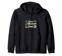 Zero Enthusiasm Zone Funny Lazy No Energy Felpa con Cappuccio