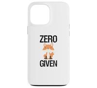Zero Fox Given, scritta regalo natura predatore foresta volpe Custodia per iPhone 13 Pro Max