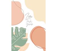 Zero Fucks Given: A Funny Blank and Lined Journal for Monstera-Loving, Abstract Thinking, Sarcasm Enthusiasts: Aesthetic and Novelty Gag Gift for Her, Him, Coworker, Siblings, Etc | 120 pages | 6x9