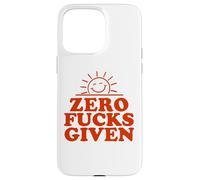 Zero Fucks Given divertente Sarcastico Sunshine Custodia per iPhone 15 Pro Max
