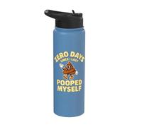 Zero giorni dall'ultima volta che mi sono fatto la cacca 0 giorni dall'ultima volta Stainless Steel Insulated Water Bottle