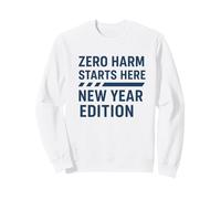 Zero Harm Inizia Qui - Edizione Capodanno | Consapevolezza della Sicurezza Felpa