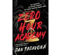 Zero Hour Academy: A Young Adult Thriller and Mystery Book
