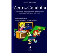 Zero in condotta. Le più belle battute sulla scuola