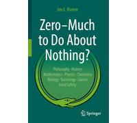 Zero - Much to Do About Nothing?