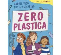 Zero plastica. I libri Salvamondo
