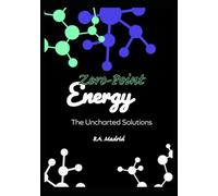 Zero-Point Energy: The Uncharted Solutions