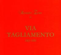 Via Tagliamento 1965/1970 [2 Cd] - Renato Zero