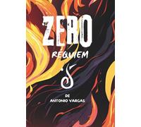 ZERO: Réquiem