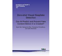 Zero-Shot Visual Deepfake Detection: Can AI Predict and Prevent Fake Content Before it is Created?
