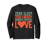 Zero Sleep Zero Energy Amore al Cento per Cento Mamma Maglia a Manica