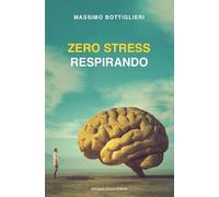 Zero stress respirando
