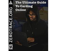 Zero Trace The Ultimate Guide To Carding Online (Tascabile)