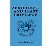 Zero Trust and Least Privilege in IAM