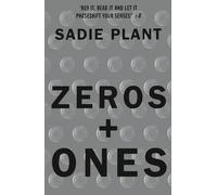Zeros and Ones: Digital Women and the New Technoculture