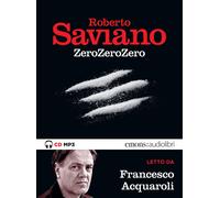ZeroZeroZero letto da Francesco Acquaroli. Audiolibro. CD Audio formato MP3 [Aud