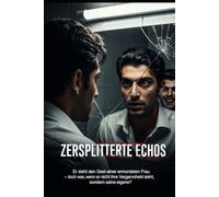 Zersplitterte Echos: Er sieht den Geist einer ermordeten Frau - doch was, wenn er nicht ihre Vergangenheit sieht, sondern seine eigene?