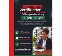 Zertifizierter Verwalter nach §26a WEG Prüfungsvorbereitung 2026-2027: Umfassendes Lernsystem mit praxisnahen Fallstudien, geführten Erklärungen und ... die reale Welt für ein tieferes Verständnis.