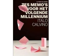 Zes memo's voor het volgende millennium